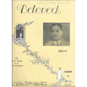 Beloved Sheet Music By Gus Kahn & Joe Sanders 1928 Irving Berlin